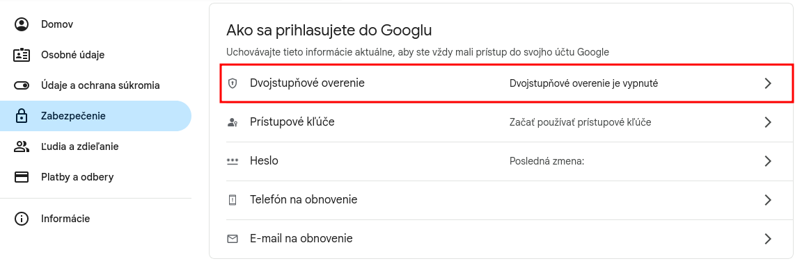 Google konto, vypnuté Dvojstupňové overenie